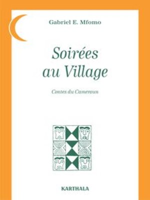 cover image of Soirées au Village